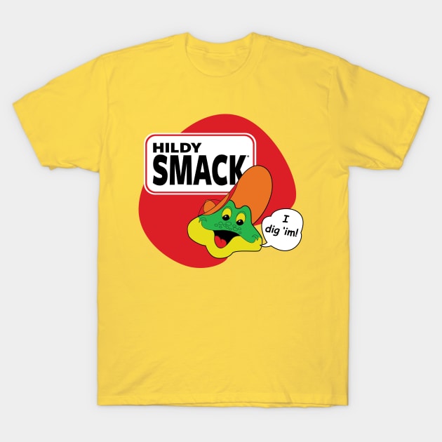 Hildy Smack T-Shirt by MoJoMenace Merch Store